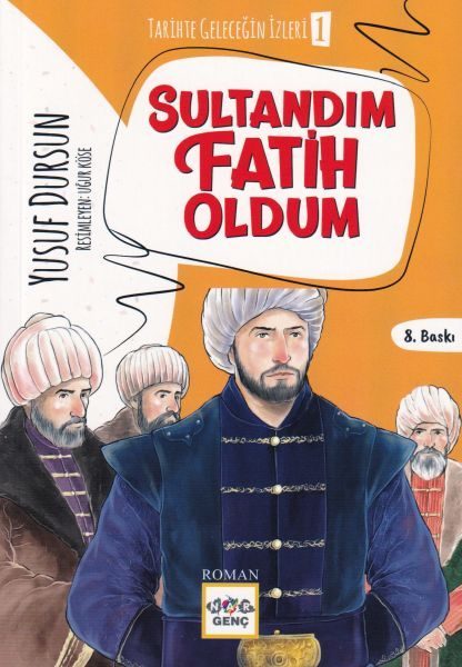 Sultandım Fatih Oldum  (4022)