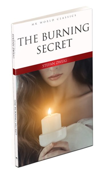 The Burning Secret - İngilizce Klasik Roman  (4022)