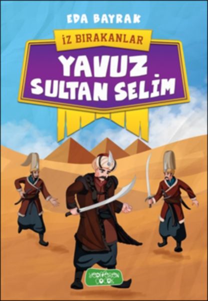 İz Bırakanlar - Yavuz Sultan Selim  (4022)