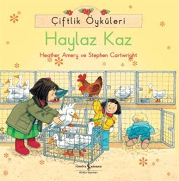 Çiftlik Öyküleri - Haylaz Kaz  (4022)