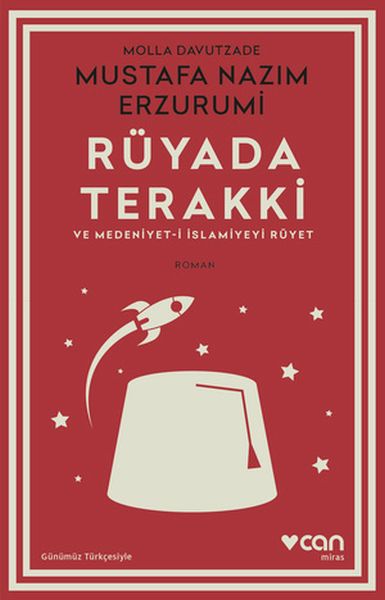 Rüyada Terakki ve Medeniyet-i İslamiyeyi Rüyet (Günümüz Türkçesiyle)  (4022)