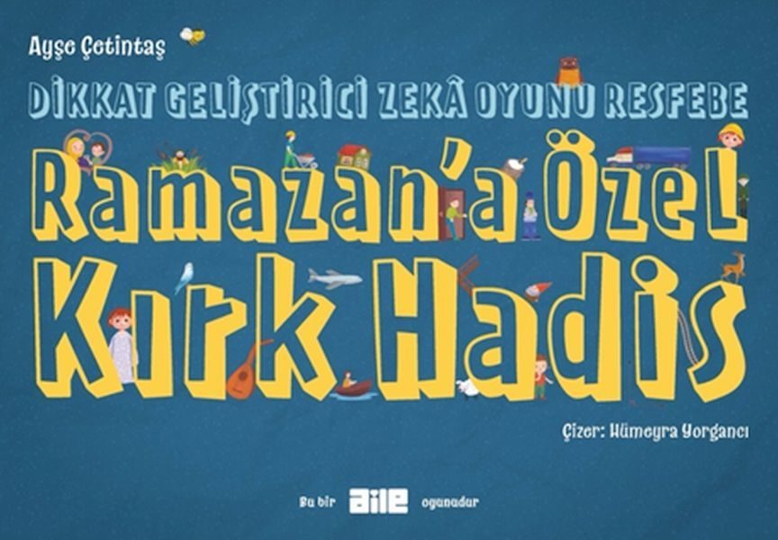 Dikkat Geliştirici Zekâ Oyunu Resfebe  Ramazan’a Özel Kırk Hadis  (4022)