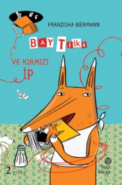 Bay Tilki ve Kırmızı İp (Ciltli)  (4022)