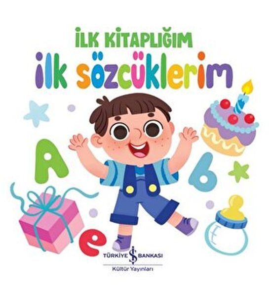 İlk Sözcüklerim - İlk Kitaplığım  (4022)