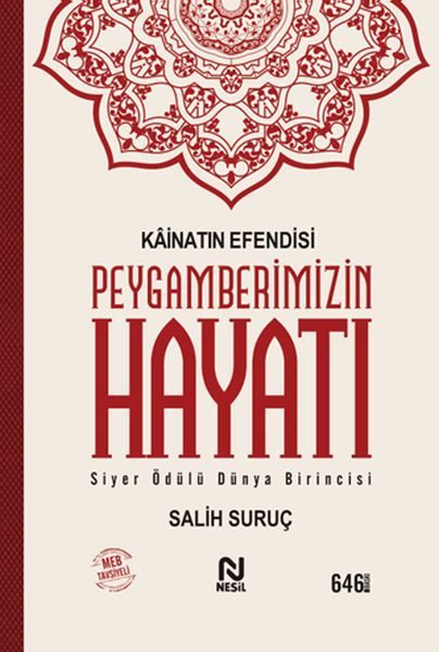 Kainatın Efendisi Peygamberimizin Hayatı (Tek Cilt)  (4022)