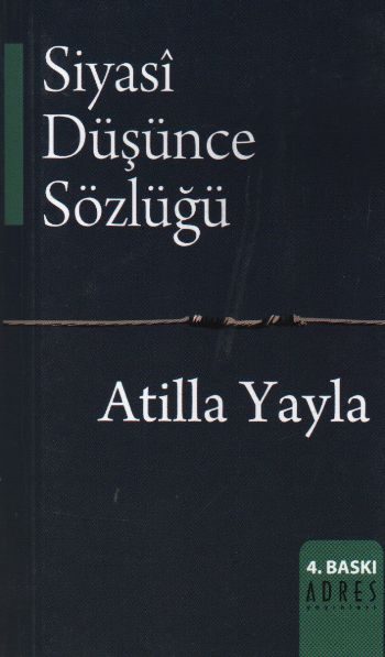 Siyasi Düşünce Sözlüğü  (4022)