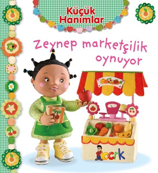 Zeynep Marketçilik Oynuyor - Küçük Hanımlar  (4022)