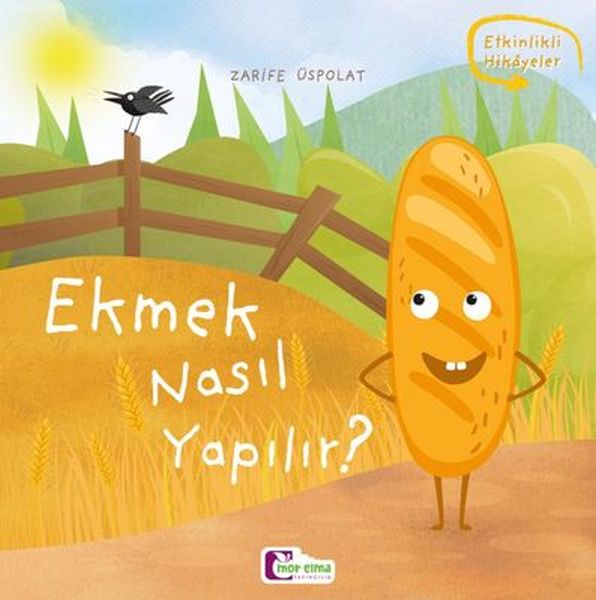 Oluşum Hikayeleri - Ekmek nasıl yapılır?  (4022)