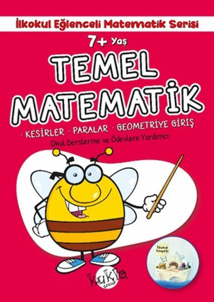 İlkokul Eğlenceli Matematik Serisi - Temel Matematik 7+ Yaş  (4022)