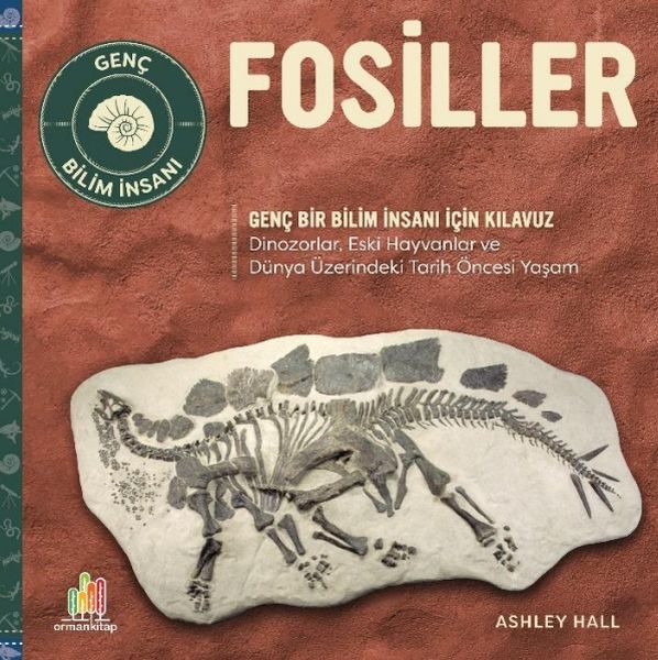 Fosiller Genç Bir Bilim İnsanı İçin Kılavuz  (4022)