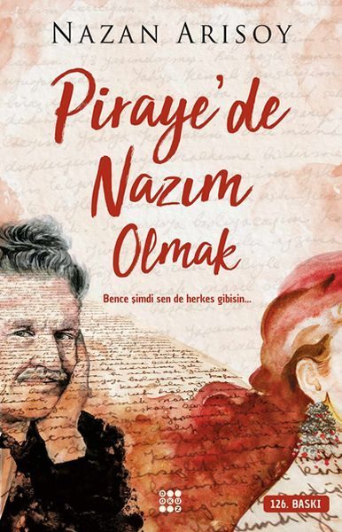 Piraye'de Nazım Olmak  (4022)