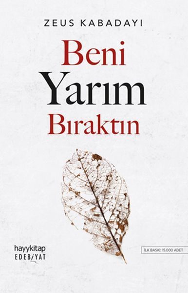 Beni Yarım Bıraktın  (4022)