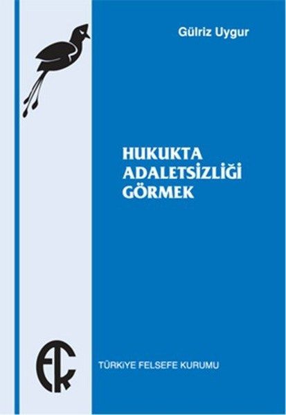 Hukukta Adaletsizliği Görmek  (4022)