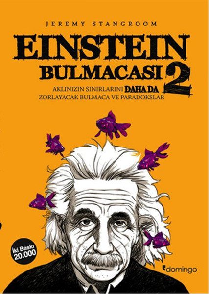 Einstein Bulmacası 2  Aklınızın Sınırlarını Zorlayacak Bulmaca ve Paradokslar  (4022)