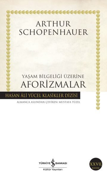 Yaşam Bilgeliği Üzerine Aforizmalar - Hasan Ali Yücel Klasikleri  (4022)