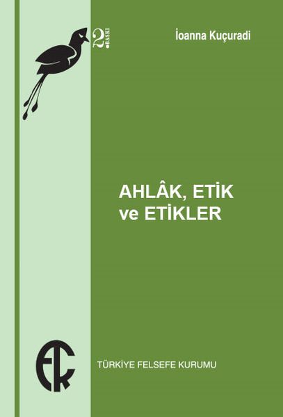 Ahlak Etik ve Etikler  (4022)