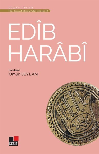 Edib Harabi - Türk Tasavvuf Edebiyatı'ndan Seçmeler 10  (4022)