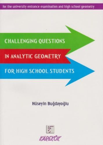 Karekök Challenging Questions in Analytic Geometry For High School Students  (4022)