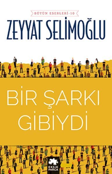 Bir Şarkı Gibiydi  (4022)