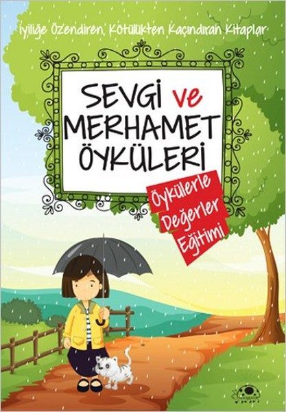 Sevgi Ve Merhamet Öyküleri  (4022)