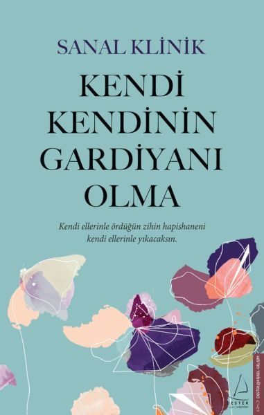 Kendi Kendinin Gardiyanı Olma  (4022)