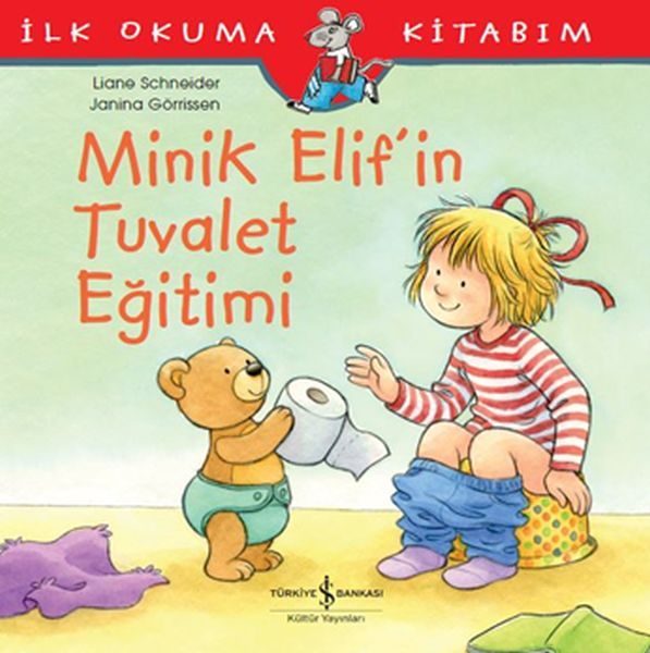 İlk Okuma Kitabım - Minik Elif'in Tuvalet Eğitimi  (4022)