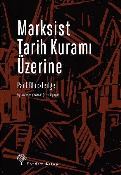 Marksist Tarih Kuramı Üzerine  (4022)