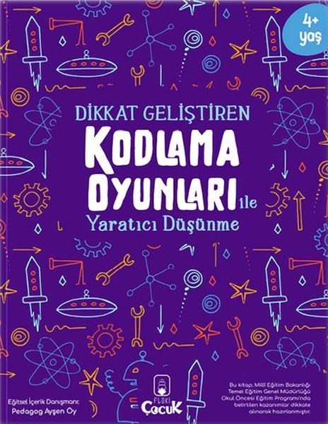 Dikkat Geliştiren Kodlama Oyunları ile Yaratıcı Düşünme  (4022)