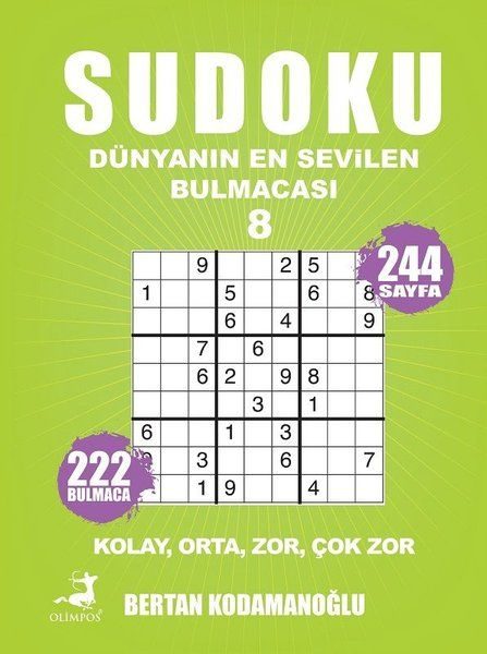 Sudoku - Dünyanın En Sevilen Bulmacası 8 - Kolay Orta Zor Çok Zor  (4022)