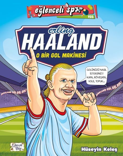 Erling Haaland - O Bir Gol Makinesi  (4022)