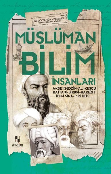 Müslüman Bilim Adamları - Dünyaya Yön Verenler  (4022)