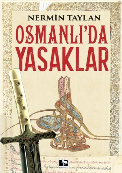 Osmanlı'da Yasaklar  (4022)