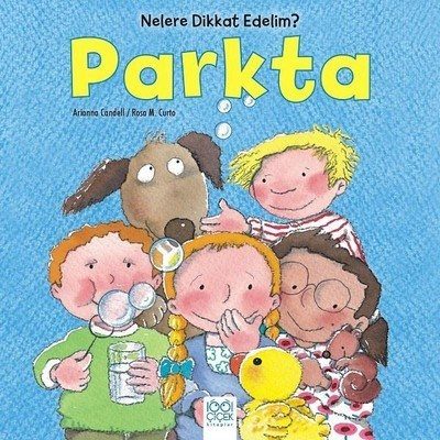 Nelere Dikkat Edelim? - Parkta  (4022)