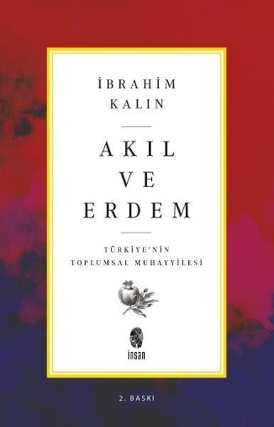 Akıl ve Erdem - Türkiye 'nin Toplumsal Muhayyilesi  (4022)