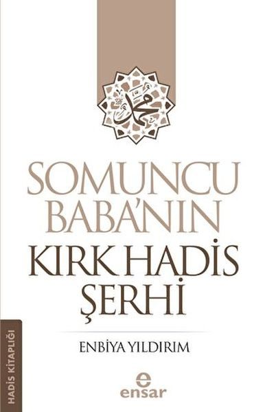 Somuncu Baba’nın Kırk Hadis Şerhi  (4022)