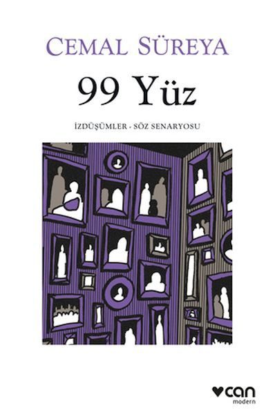 99 Yüz: İzdüşümler - Söz Senaryosu  (4022)