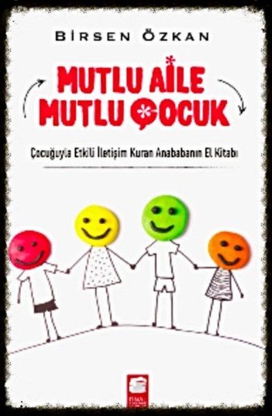 Mutlu Aile Mutlu Çocuk  (4022)