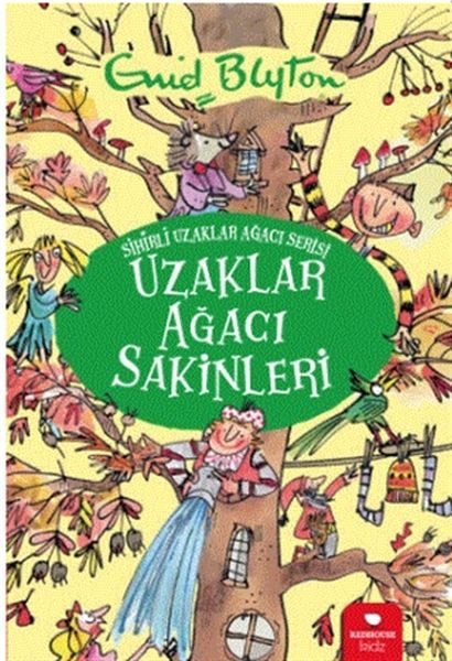 Uzaklar Ağacı Sakinleri - Sihirli Uzaklar Ağacı Serisi  (4022)