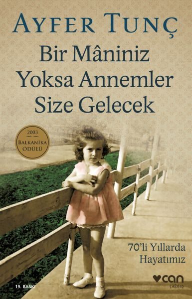 Bir Maniniz Yoksa Annemler Size Gelecek  (4022)