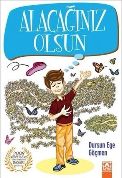 Alacağınız Olsun  (4022)