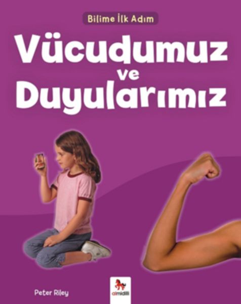 Bilime İlk Adım - Vücudumuz ve Duyularımız  (4022)