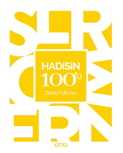 Hadis'in 100'ü  (4022)