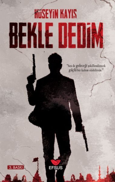 Bekle Dedim  (4022)