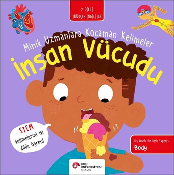 İnsan Vücudu- Minik Uzmanlara Kocaman Kelimeler (İki Dilli Türkçe-İngilizce)  (4022)