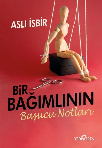 Bir Bağımlının Başucu Notları  (4022)