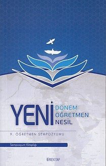 9. Öğretmen Sempozyumu - Yeni Dönem, Yeni Öğretmen, Yeni Nesil  (4022)