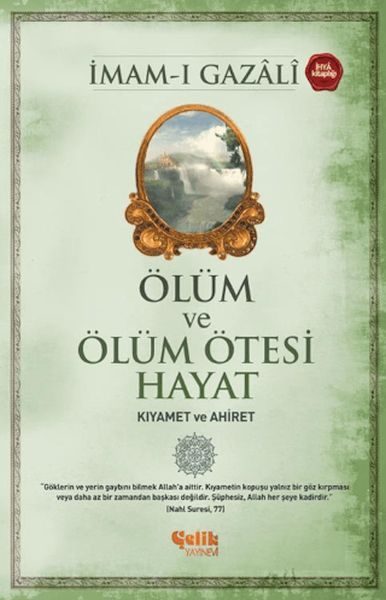 Ölüm ve Ölüm Ötesi Hayat (Kıyamet ve Ahiret)  (4022)