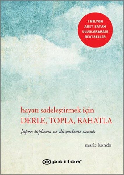 Hayatı Sadeleştirmek İçin Derle, Topla, Rahatla  (4022)