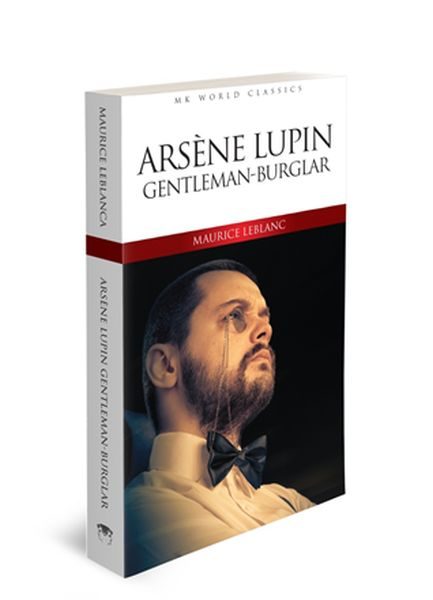 Arsene Lupin Gentleman - Burglar - İngilizce Klasik Roman  (4022)