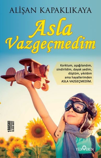 Asla Vazgeçmedim  (4022)